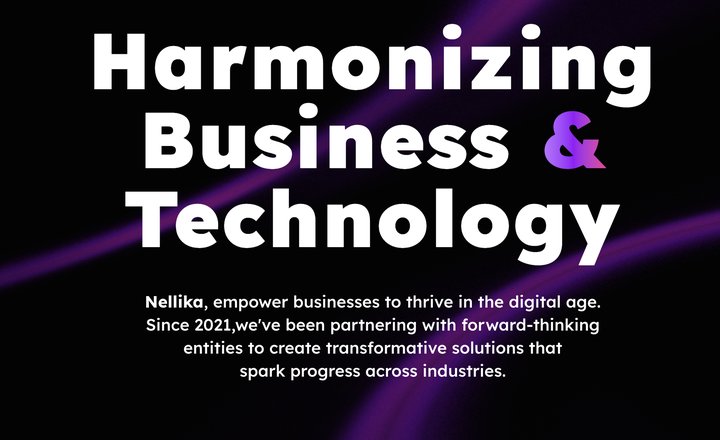 Nellika -- Harmonizing Business & Technology