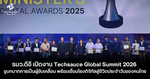 Digital Economy Minister Opens Techsauce Global Summit 2026, Emphasizing Government's Role as Digital Enabler for Thai Citizens