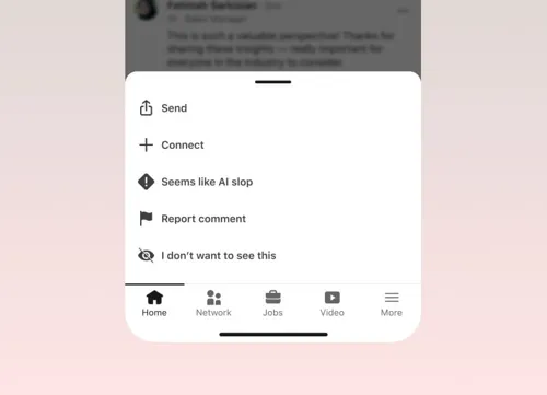 LinkedIn Adds Button to Report Posts Suspected as AI Slop