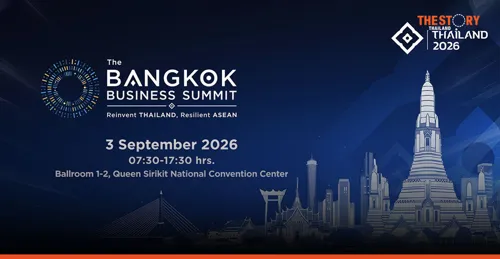 Thai Government and World Bank to Host Bangkok Business Summit 2026 to Drive Thailand and ASEAN Economic Growth